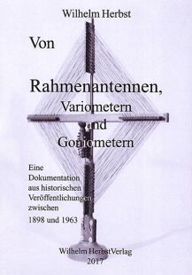 Von Rahmenantennen, Variometern und Goniometern