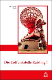 Die Erdfunkstelle Raisting 1